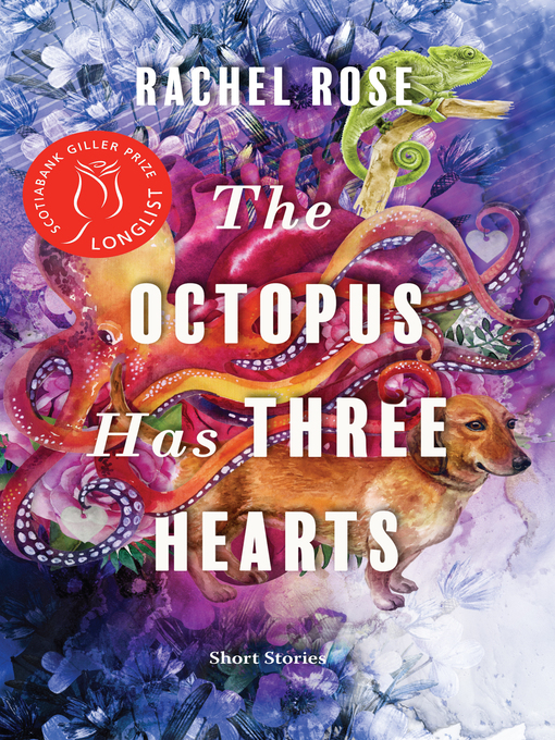 Title details for The Octopus Has Three Hearts by Rachel Rose - Wait list